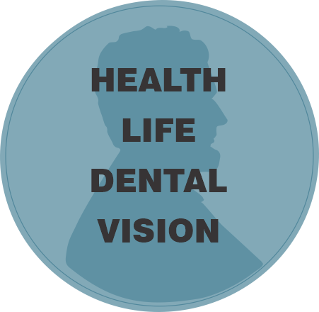 Health, Life, Dental, Vision
